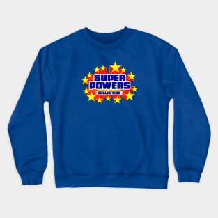 Super Powers Collection Crewneck Sweatshirt